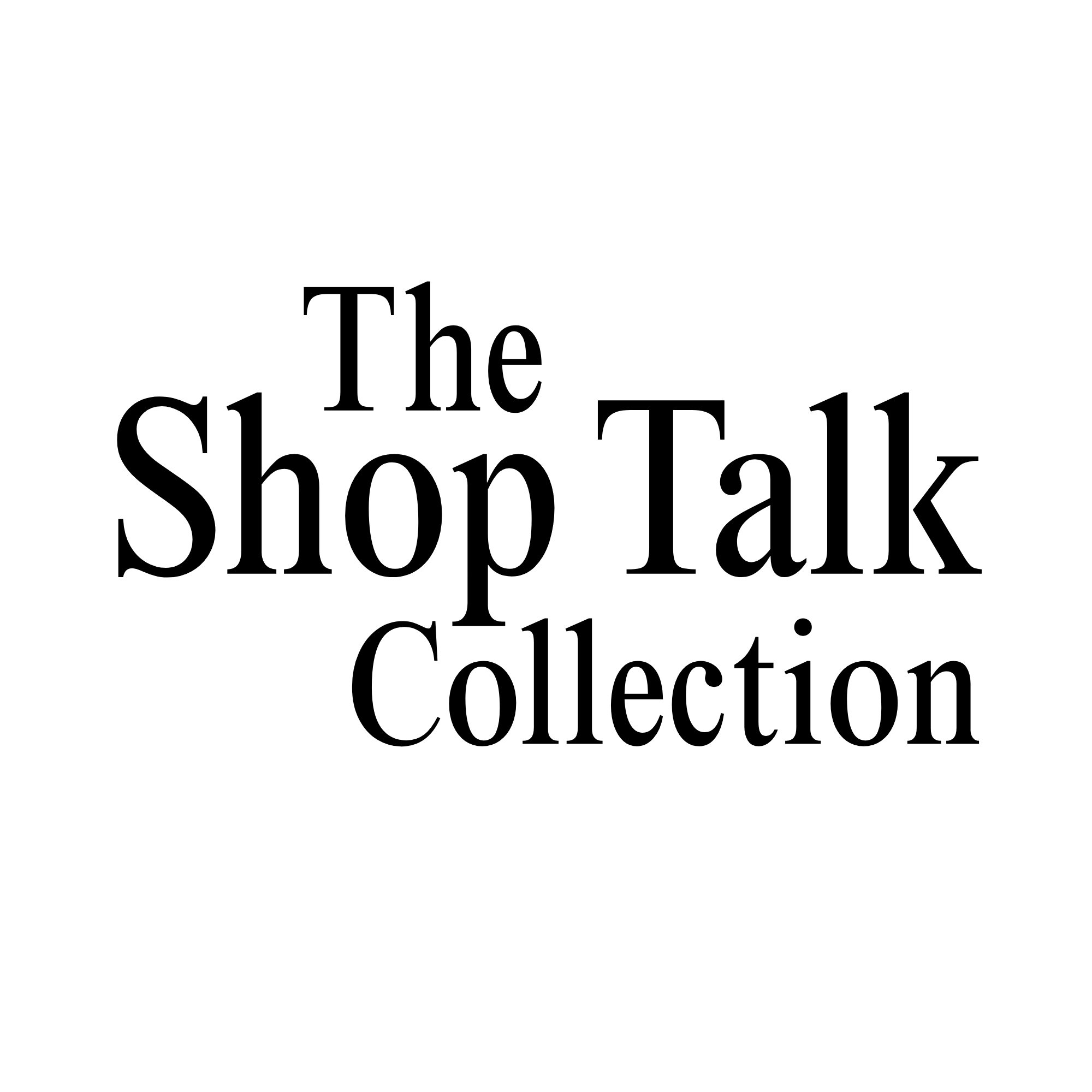 Shop Talk