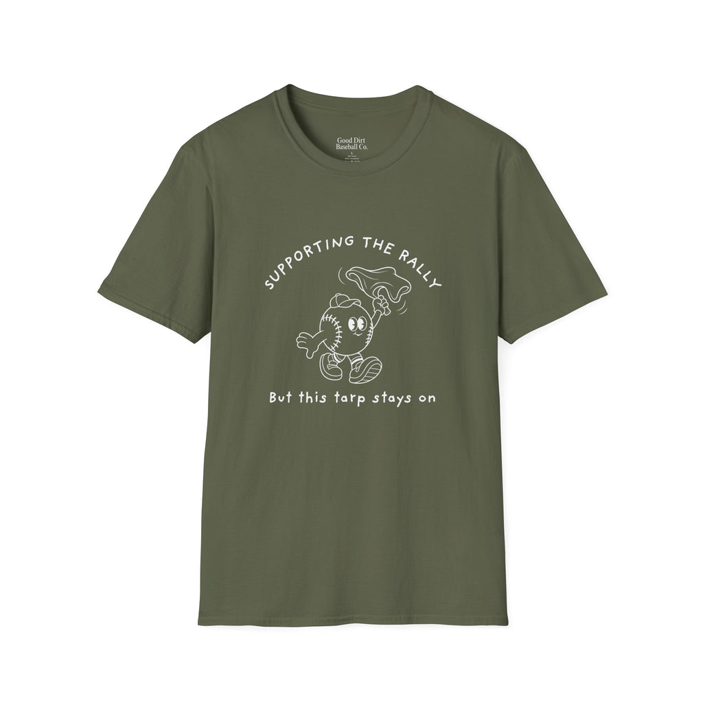Tarps Off Rally Baseball Shirt | Funny Baseball Tee for Moms, Baseball Girls, and Men
