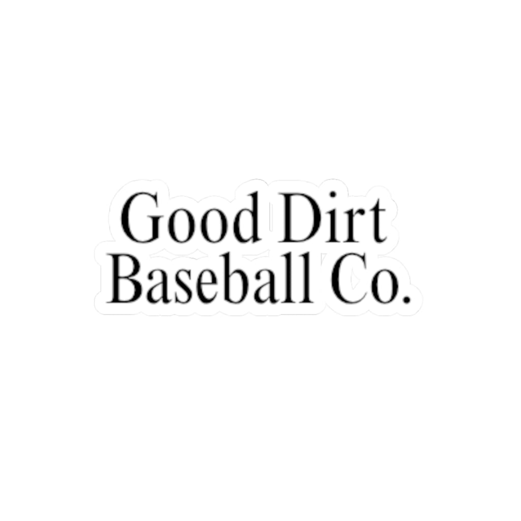 Good Dirt Baseball Co. Sticker — Logo Kiss-Cut Decal