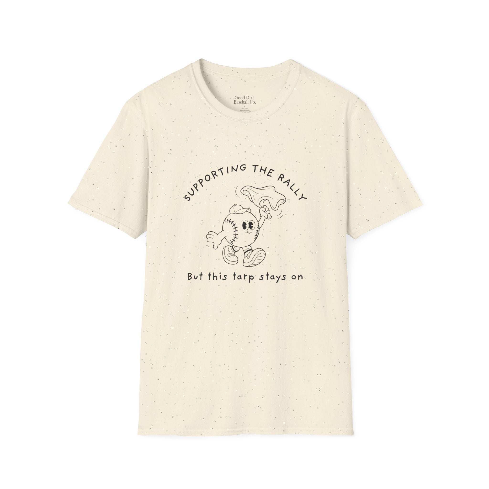 Tarps Off Rally Baseball Shirt | Funny Baseball Tee for Moms, Baseball Girls, and Men