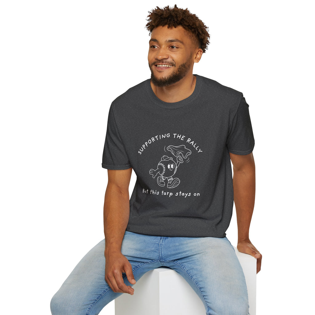 Tarps Off Rally Baseball Shirt | Funny Baseball Tee for Moms, Baseball Girls, and Men