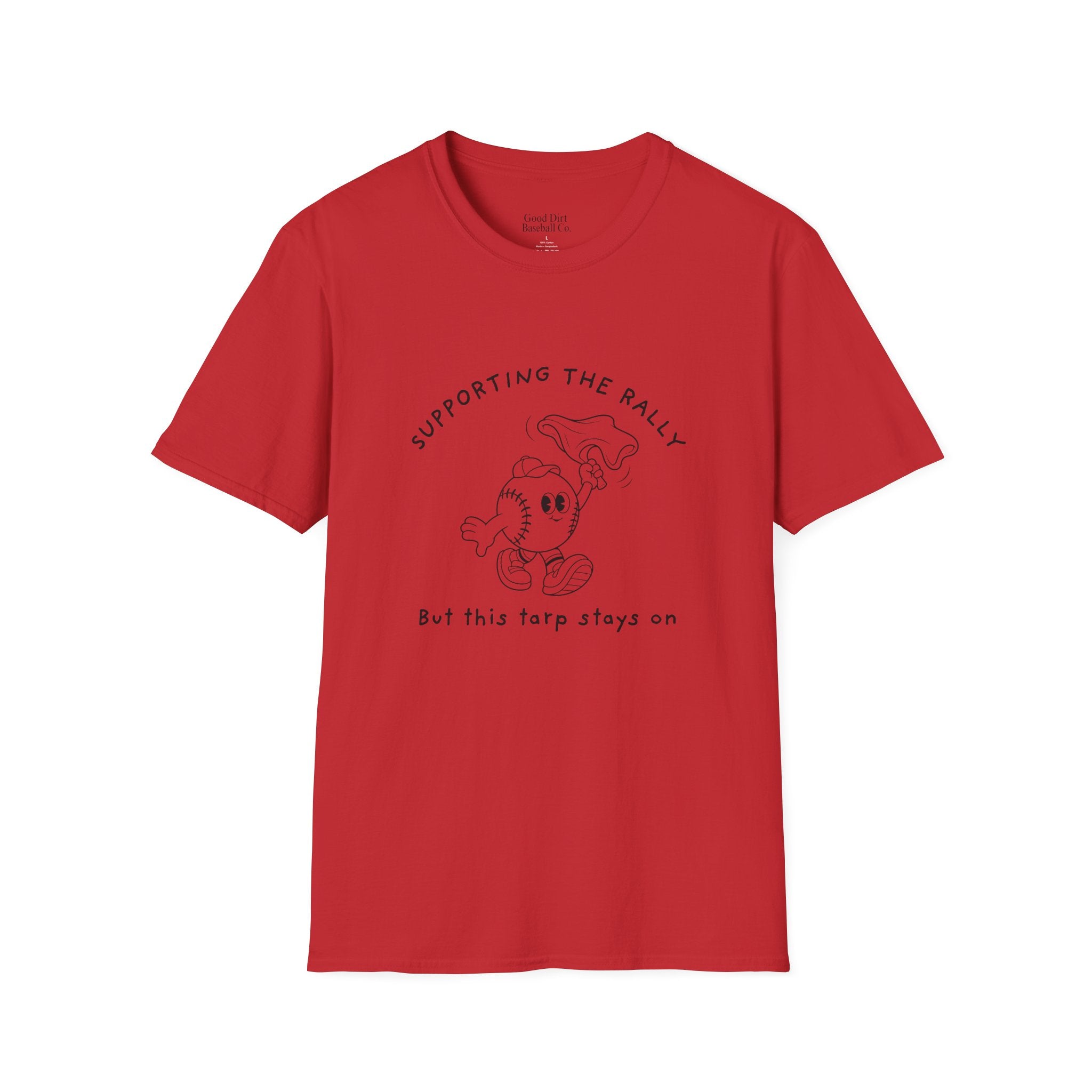 Tarps Off Rally Baseball Shirt | Funny Baseball Tee for Moms, Baseball Girls, and Men